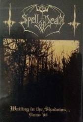 Spell Of Death : Waiting in the Shadows... Demo '08